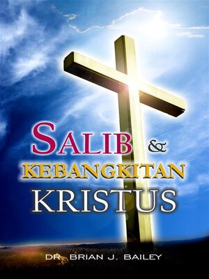 cover image of Salib & Kebangkitan Kristus